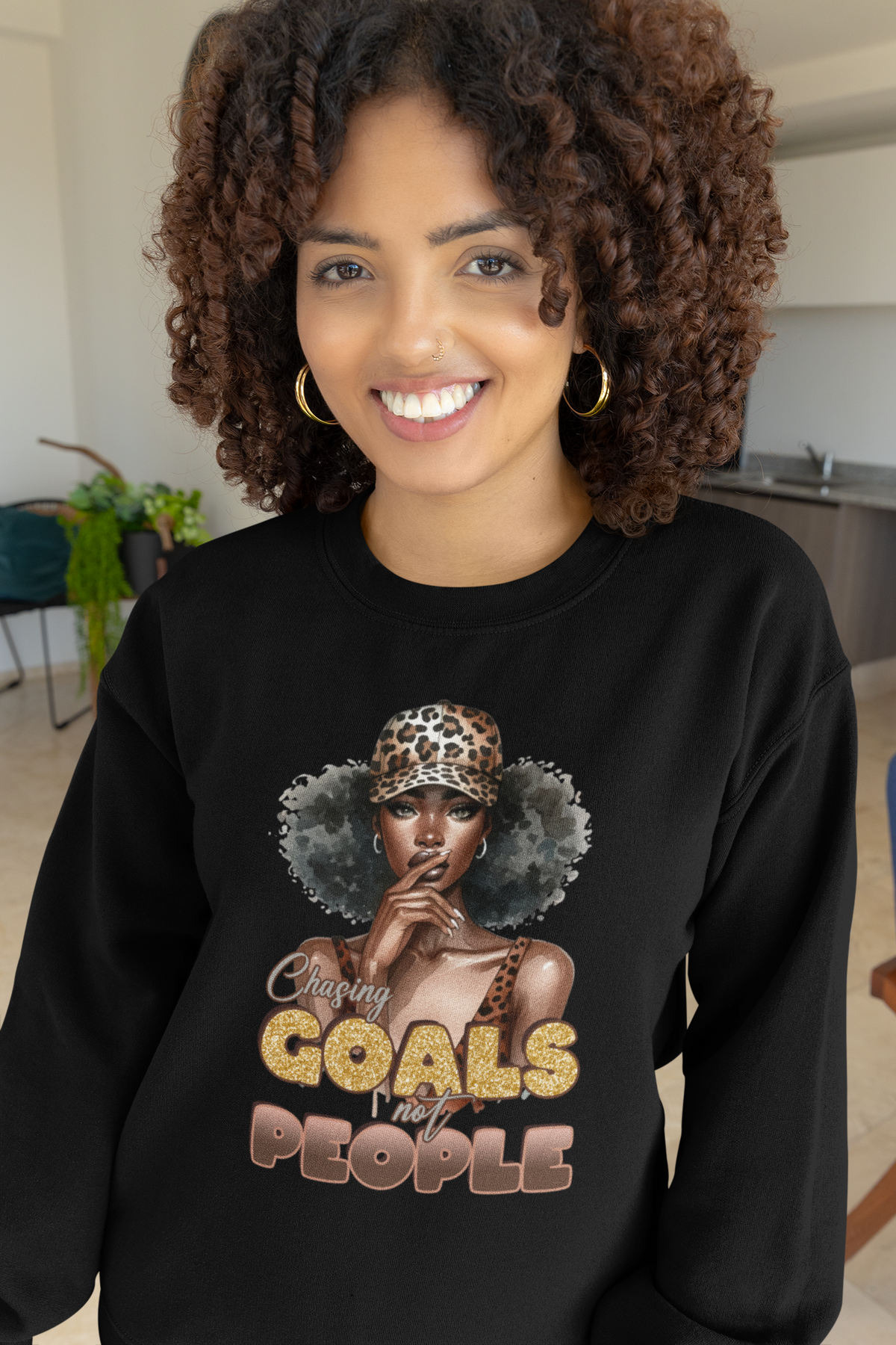 Chasing Goals Not People  Sweatshirt