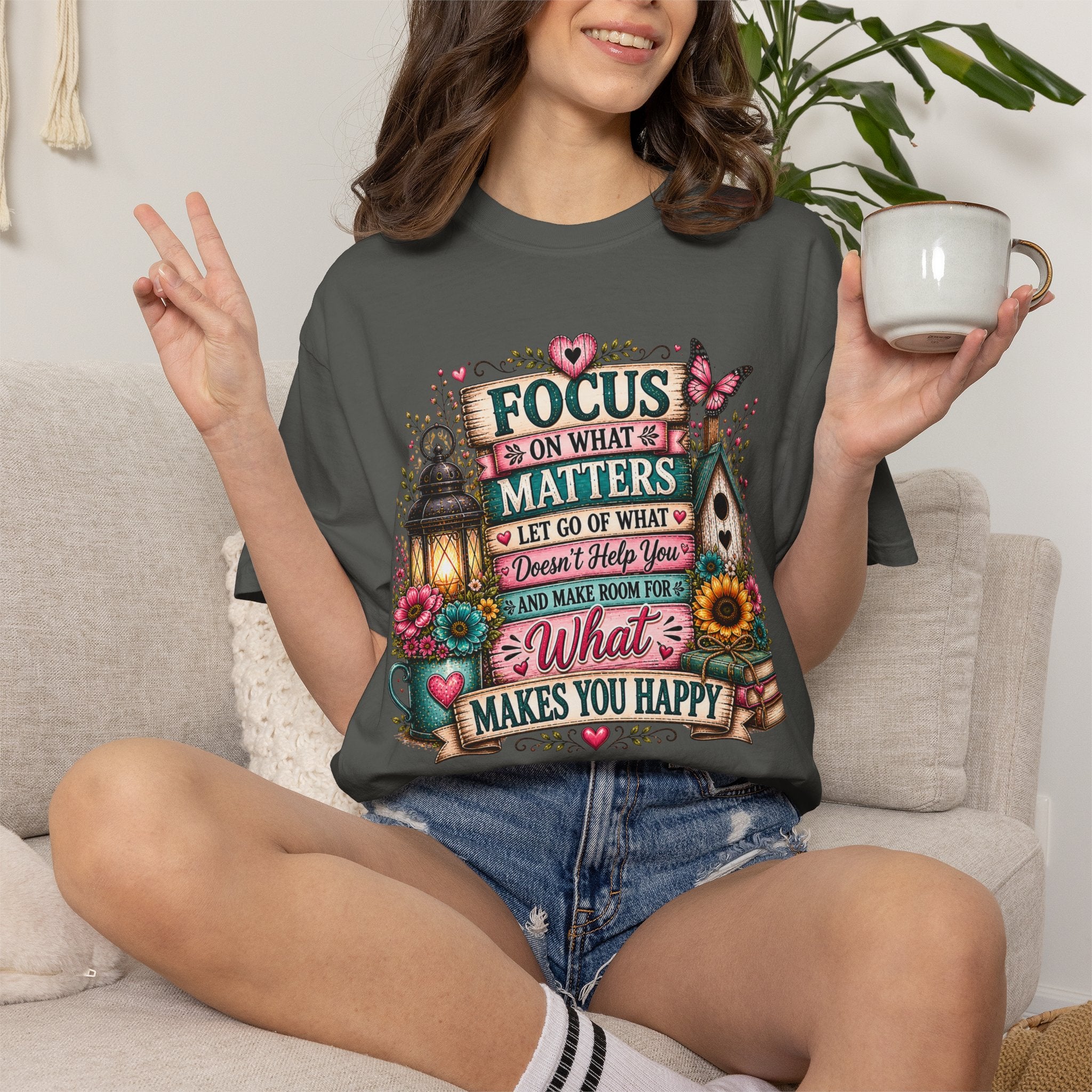 "Focus on What Matters: Do What Makes You Happy" Inspirational Graphic Tee