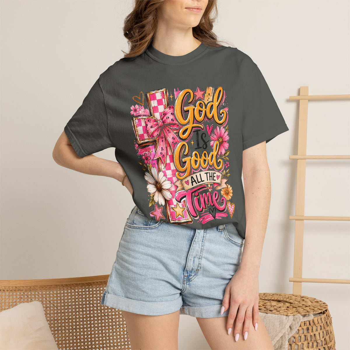 God Is Good All The Time T-Shirt